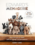 Edward's Menagerie New Edition - Kerry Lord - The Little Yarn Store