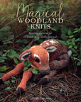 Magical Woodland Knits - Claire Garland - The Little Yarn Store