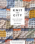 Knit the City: Building Blocks - Jake Henzler - The Little Yarn Store