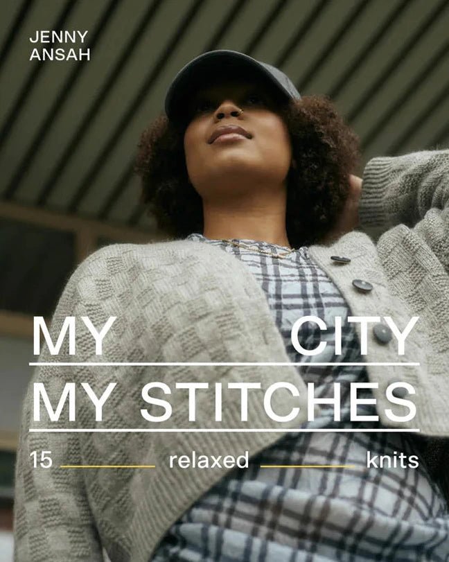My City, My Stitches: 15 Relaxed Knits - Laine - The Little Yarn Store