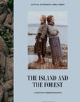 The Island and the Forest: A Knitted Correspondence - Laine - The Little Yarn Store
