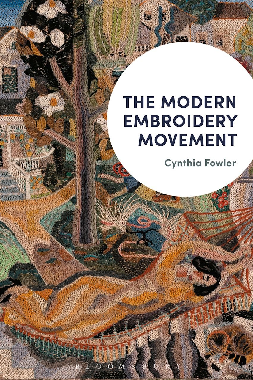 The Modern Embroidery Movement - Cynthia Fowler - The Little Yarn Store