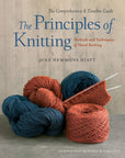 The Principles of Knitting: Methods and Techniques of Hand Knitting - June Hemmons Hiatt - The Little Yarn Store