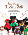 My Pretty Brown Doll - Yolonda Jordan - The Little Yarn Store